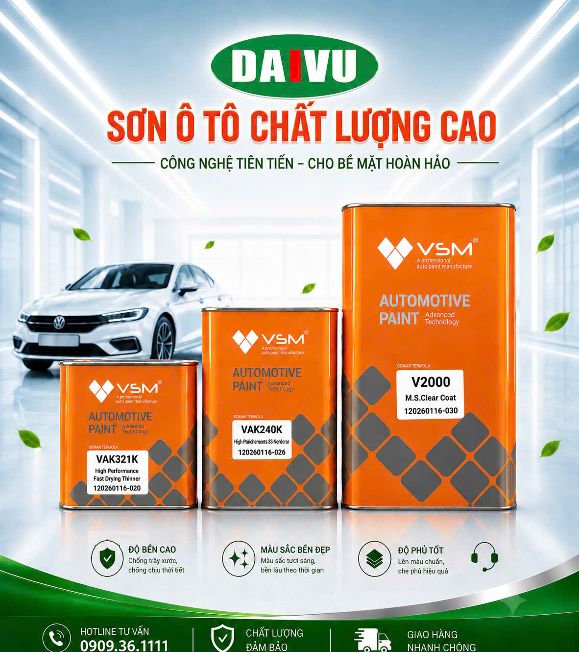 Bộ dầu bóng cao cấp VSM V2000 (Bóng 5L: cứng 2,5L, xăng 1L)